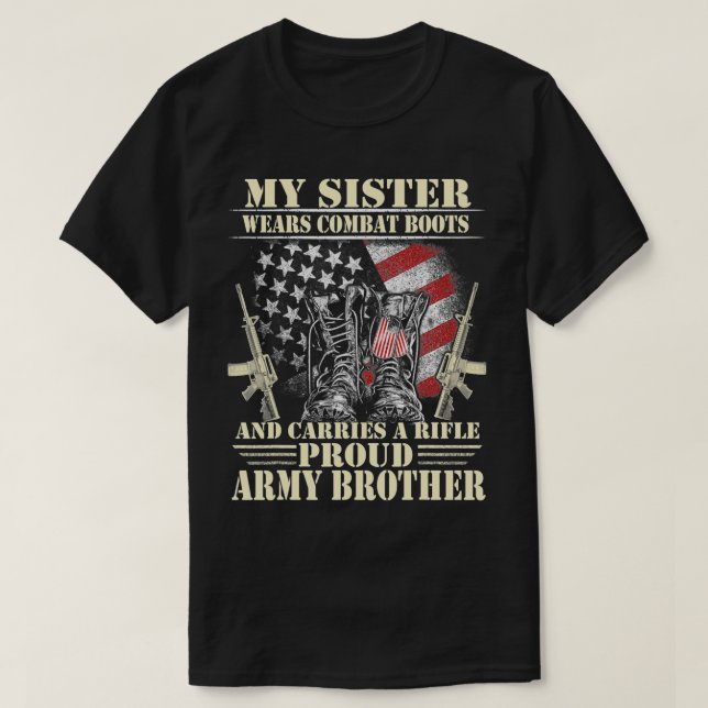 Mens My Sister Wears Combat Boots Proud Brother  T-Shirt (Design Front)