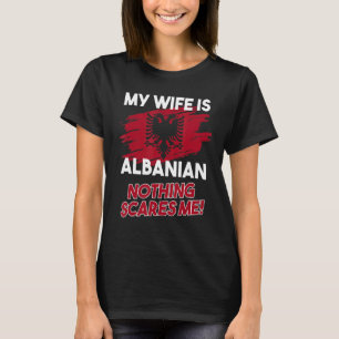 Mens My Wife Is Albanian Flag Albanian Eagle Alban T-Shirt
