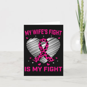 Mens My Wifes Fight Is My Fight Breast Cancer Awar Card