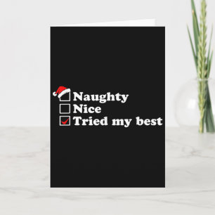 Mens Naughty List Nice List I Tried My Option Sant Card