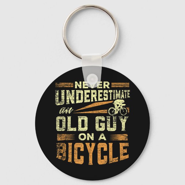 Mens Never Underestimate an Old Guy on a Motorcycl Keychain (Front)