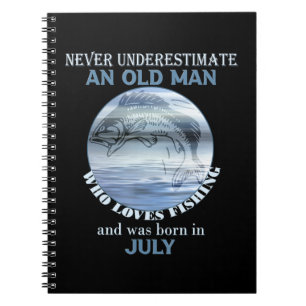 Mens Never Underestimate an Old Man Loves Fishing  Notebook