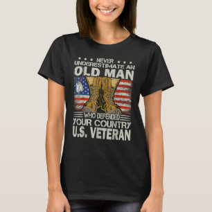 Mens Never Underestimate An Old Man Who Defended Y T-Shirt