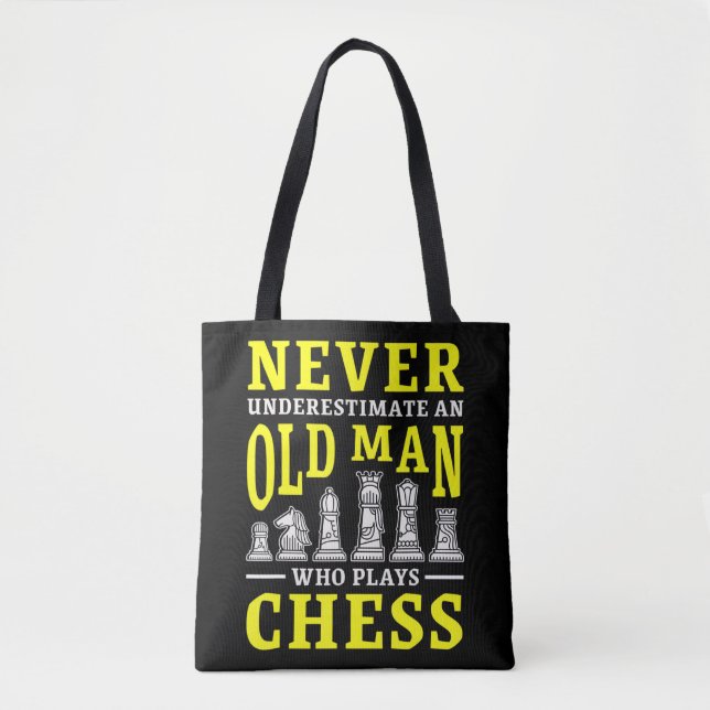 Mens Never Underestimate An Old Man Who Plays Ches Tote Bag (Front)