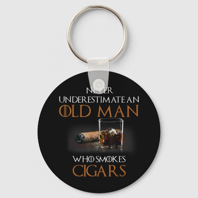 Mens Never Underestimate An Old Man Who Smokes Cig Keychain (Front)