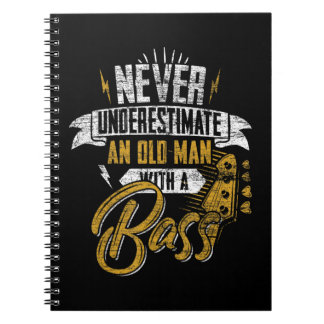 Mens Never Underestimate An Old Man With A Bass Gu Notebook
