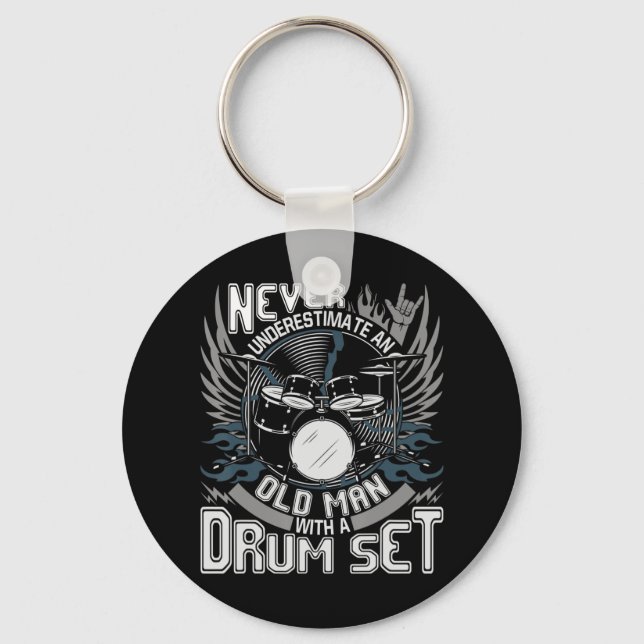 Mens Never Underestimate An Old Man With A Drum Se Keychain (Front)