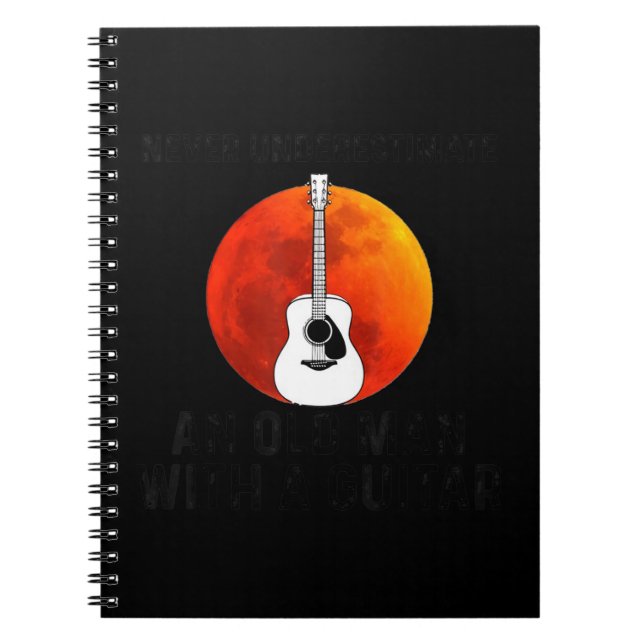 Mens Never underestimate an old man with a Guitar  Notebook (Front)