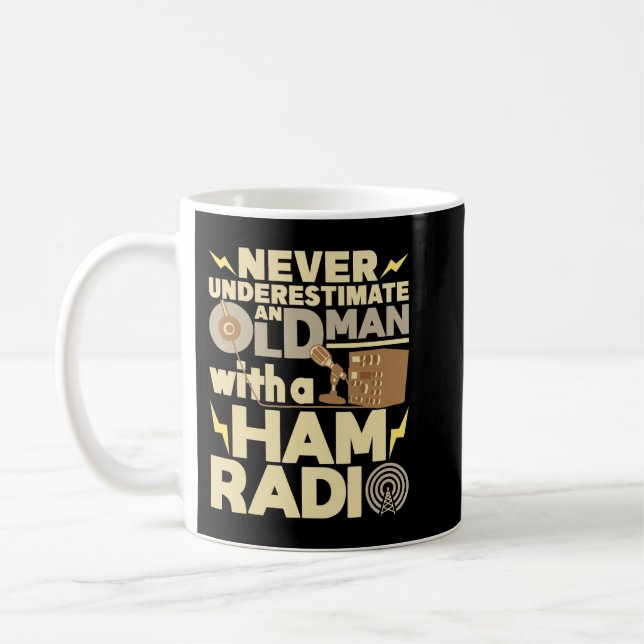 Mens Never Underestimate An Old Man With A Ham Rad Coffee Mug (Left)