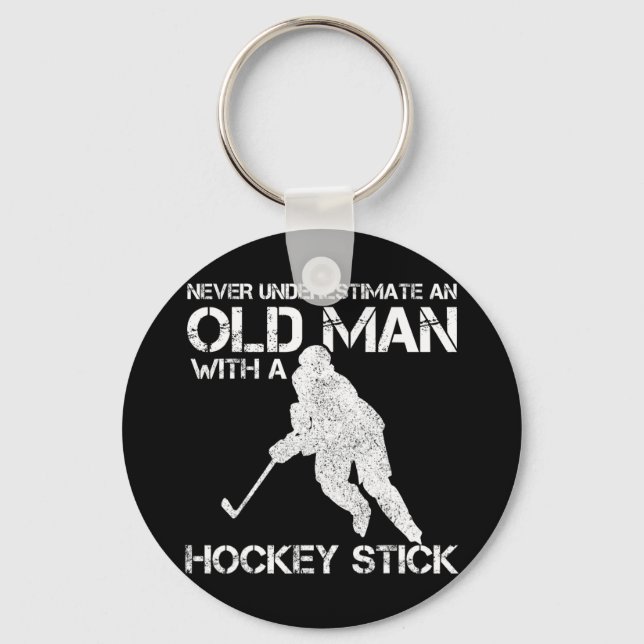Mens Never Underestimate An Old Man With A Hockey  Keychain (Front)