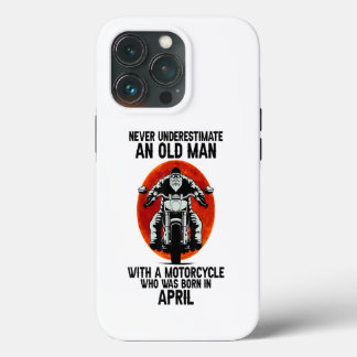 Mens Never Underestimate An Old Man With A Moto iPhone 13 Pro Case