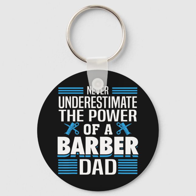 Mens Never Underestimate The Power Of A Barber Dad Keychain (Front)