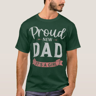 Mens New Dad Gender Reveal Party Proud New Dad It' T-Shirt