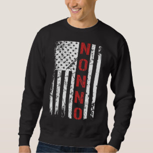 Mens Nonno Vintage Us American Flag For Dad Papa Sweatshirt