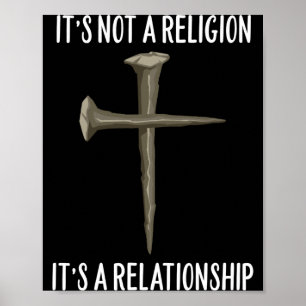 Mens not a religion a relationship cross poster