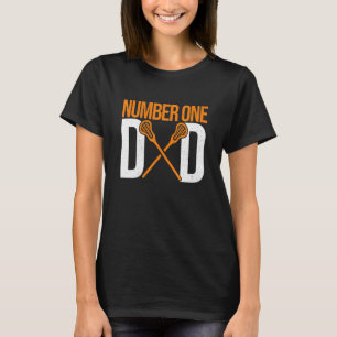 Mens Number One Dad Lax Player Father Lacrosse Sti T-Shirt