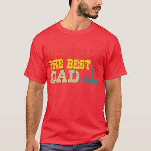 Mens Ofishally The Best Dad Gone Fishing Papa Fish T-Shirt