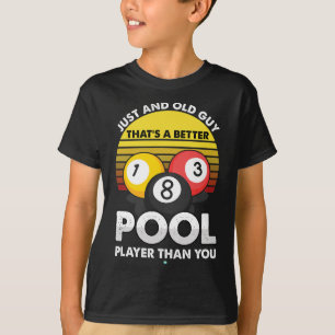 Mens Old Guy Pool Player - Funny Billiards Gift Id T-Shirt