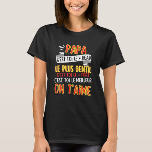 Mens On T aime  Best Papa  Father s Day  Message T-Shirt