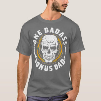 Mens One Badass Bonus Dad Step Father Daddy Gift T-Shirt