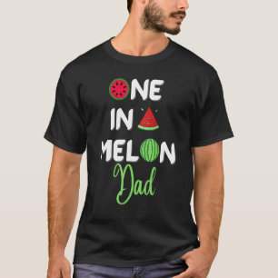 Mens One In A Melon Dad Fun Exotic Tropical Waterm T-Shirt
