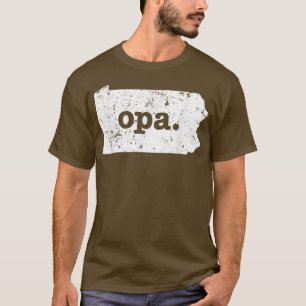 Mens Opa T Pennsylvania T German Grandfather T T-Shirt