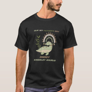 Mens Our 1st Father's Day Daddy Kingsley Saurus Di T-Shirt