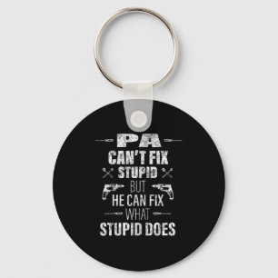 Mens Pa Can't Fix Stud Funny Father's Day Daddy Me Keychain