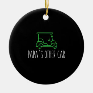 Mens Papa Grandpa Dad Golfing Fars Day Golf Cart Ceramic Ornament