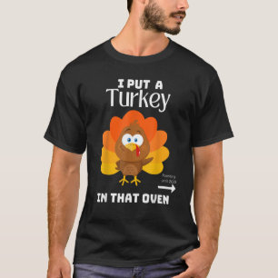Mens Papa Thanksgiving Pregnancy I Put Turkey In T T-Shirt