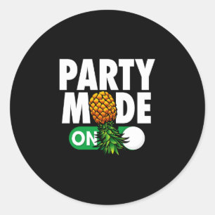 Mens party mode on funny upside down pineapple classic round sticker