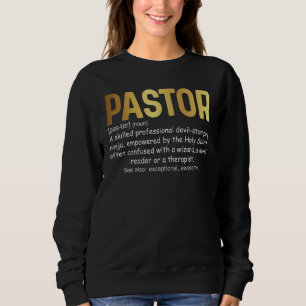 Mens Pastor Definition Christian Catholic Parish C Sweatshirt
