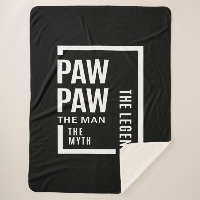 Mens Pawpaw The Man The Myth The Legend Gift Sherpa Blanket (Front)
