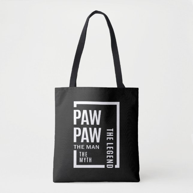 Mens Pawpaw The Man The Myth The Legend Gift Tote Bag (Front)