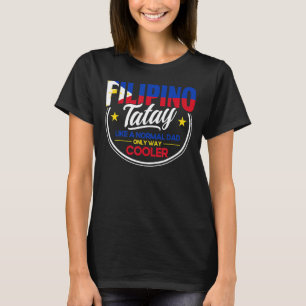 Mens Philippine Flag Filipino Tatay Dad Pinoy Fili T-Shirt