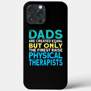 Mens Physical Therapist Dad Physical Therapy  iPhone 13 Pro Max Case