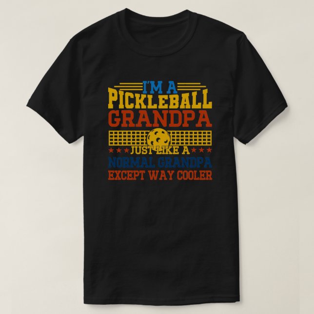 Mens Pickleball Grandpa Funny Pickleball saying Fu T-Shirt (Design Front)