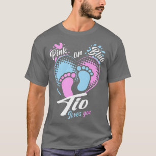 Mens Pink Or Blue Tio Loves You Gender Reveal Part T-Shirt