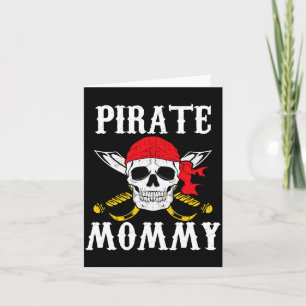 Mens pirate mommy mother matching family halloween card