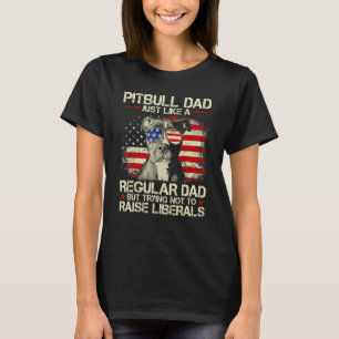 Mens Pitbull Dad Like Regular Dad Trying Not To Ra T-Shirt