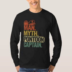 Mens Pontoon Boat Captain Dad Grandpa Man Myth Pon T-Shirt