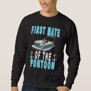 Mens Pontoon First Mate Pontoon Captain And First Sweatshirt