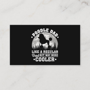 Mens Poodle Dad Like A Regular Dad Funny Poodle Do Business Card
