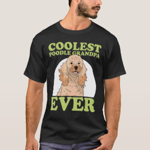 Mens Poodle Grandpa Dog Owner Poodle T-Shirt