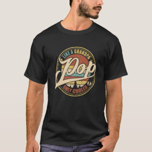 Mens Pop Like A Grandpa Only Cooler  Dad Papa Defi T-Shirt