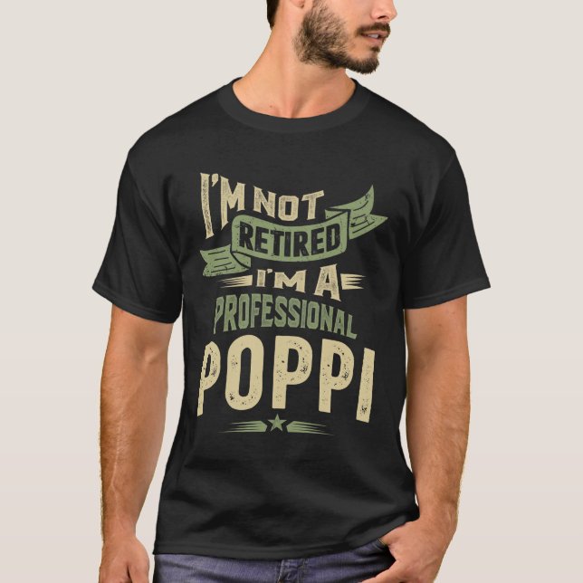 Mens Poppi Retirement Funny Dad/Grandpa T-Shirt (Front)