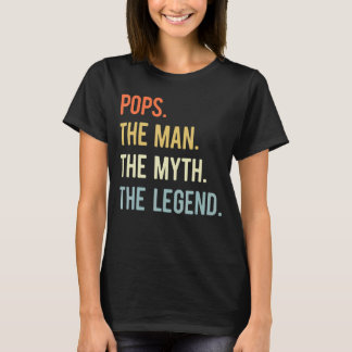 Mens Pops The Man The Myth The Legend Father's D T-Shirt