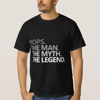 Mens POPS THE MAN THE MYTH THE LEGEND Father's Day T-Shirt