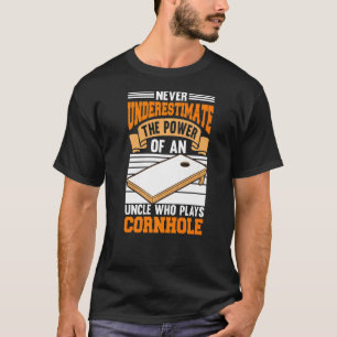 Mens Power Of A Cornhole Uncie Who Toss Bean Bags T-Shirt