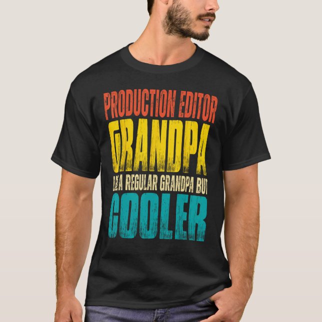 Mens Production Editor Grandpa Like a Regular Gran T-Shirt (Front)